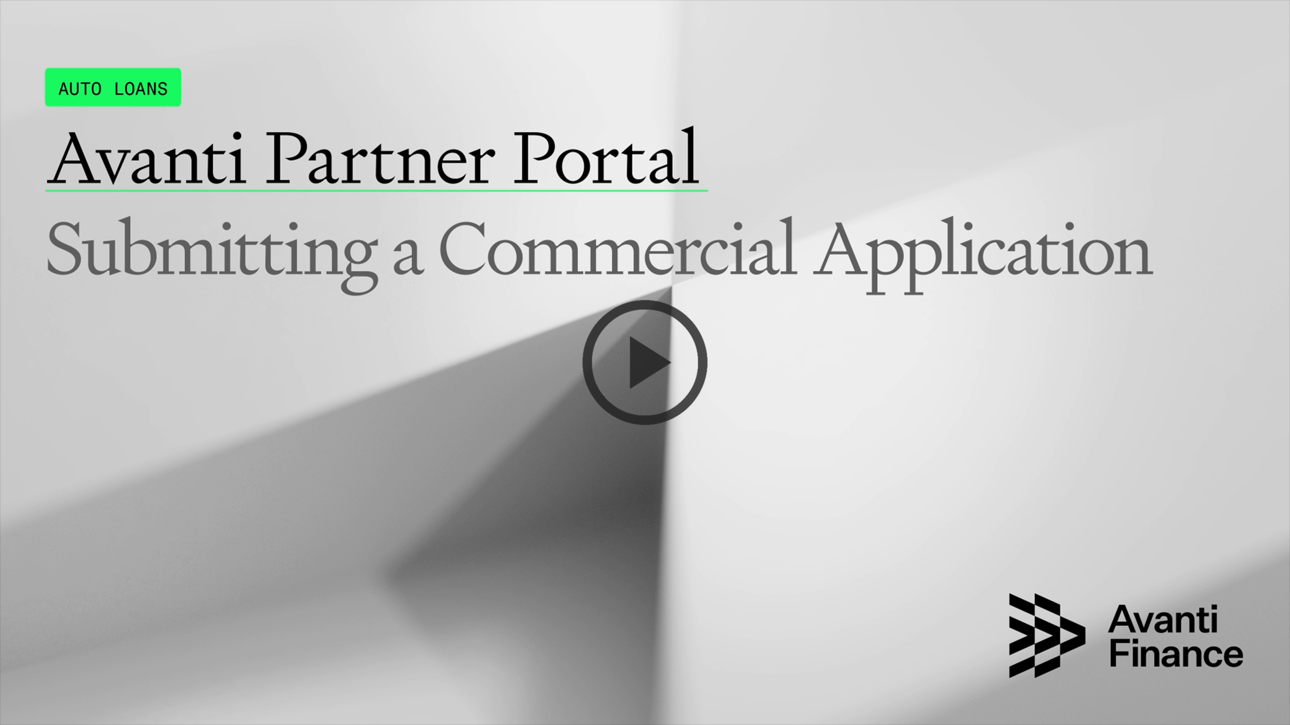 02_AL - Submitting a Commercial App Avanti Partner Portal Training - Submitting a Commercial Application